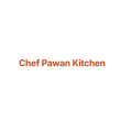 chefpawankitchen