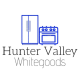 Hunter Valley Whitegoods