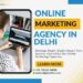 Online Marketing Agency in Delhi